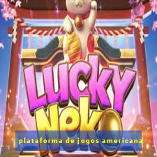 plataforma de jogos americana